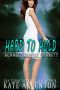 [Bennett Dynasty 04] • Hard to Hold (Bennett Dynasty Book 4)